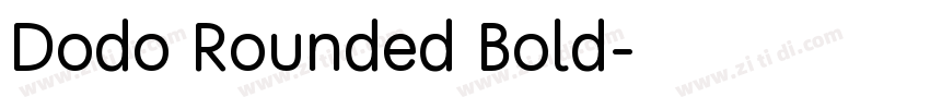 Dodo Rounded Bold字体转换